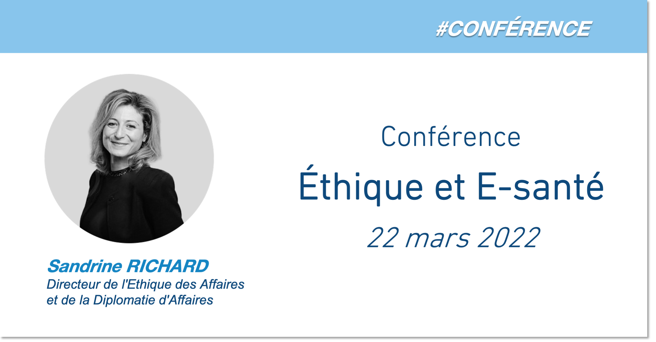 [CONFERENCE] : Sandrine Richard – Éthique et E-santé 2030