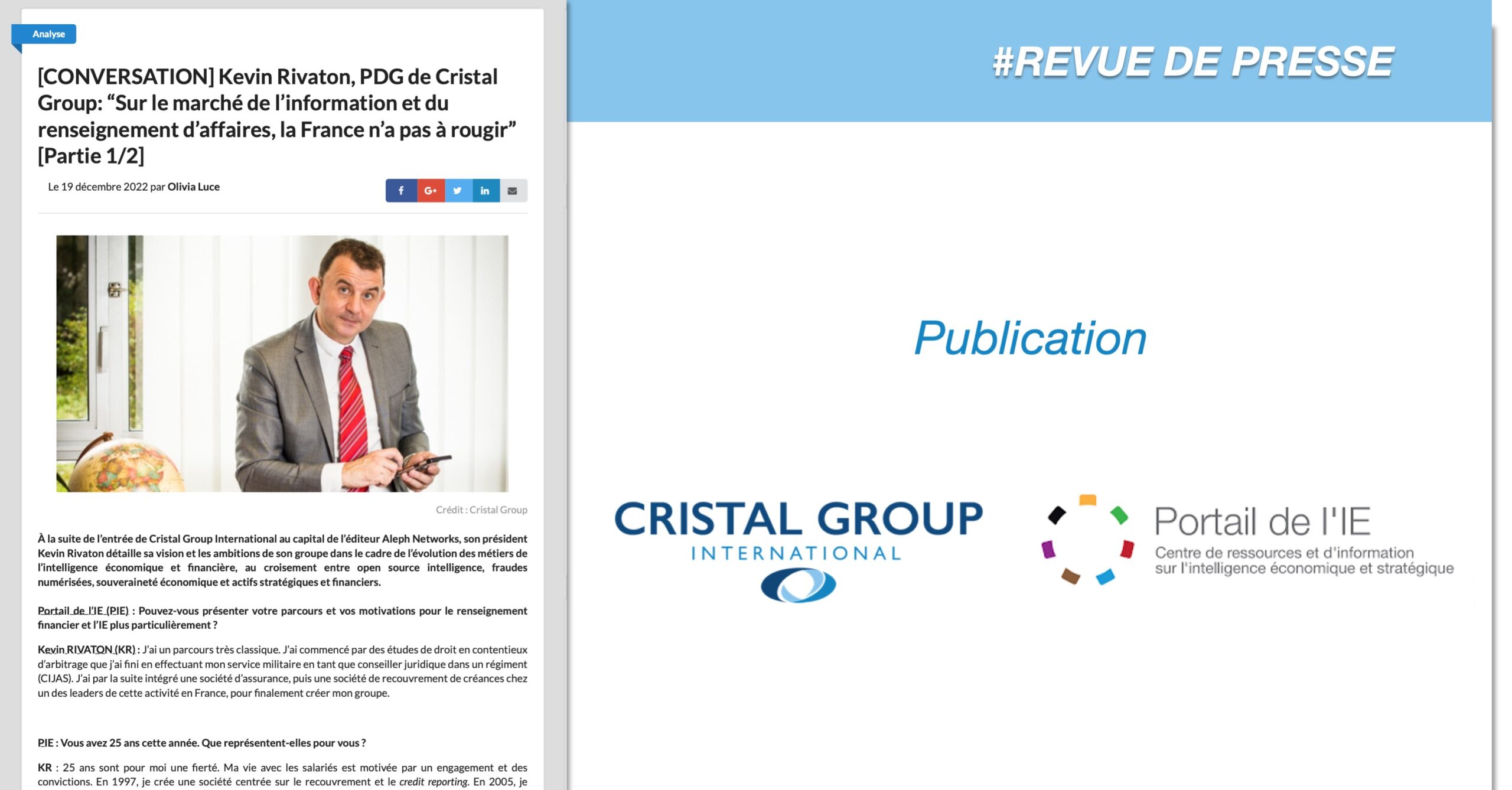 [REVUE DE PRESSE] : Kevin Rivaton, PDG de Cristal Group: “Sur le marché de l’information et du renseignement d’affaires, la France n’a pas à rougir”