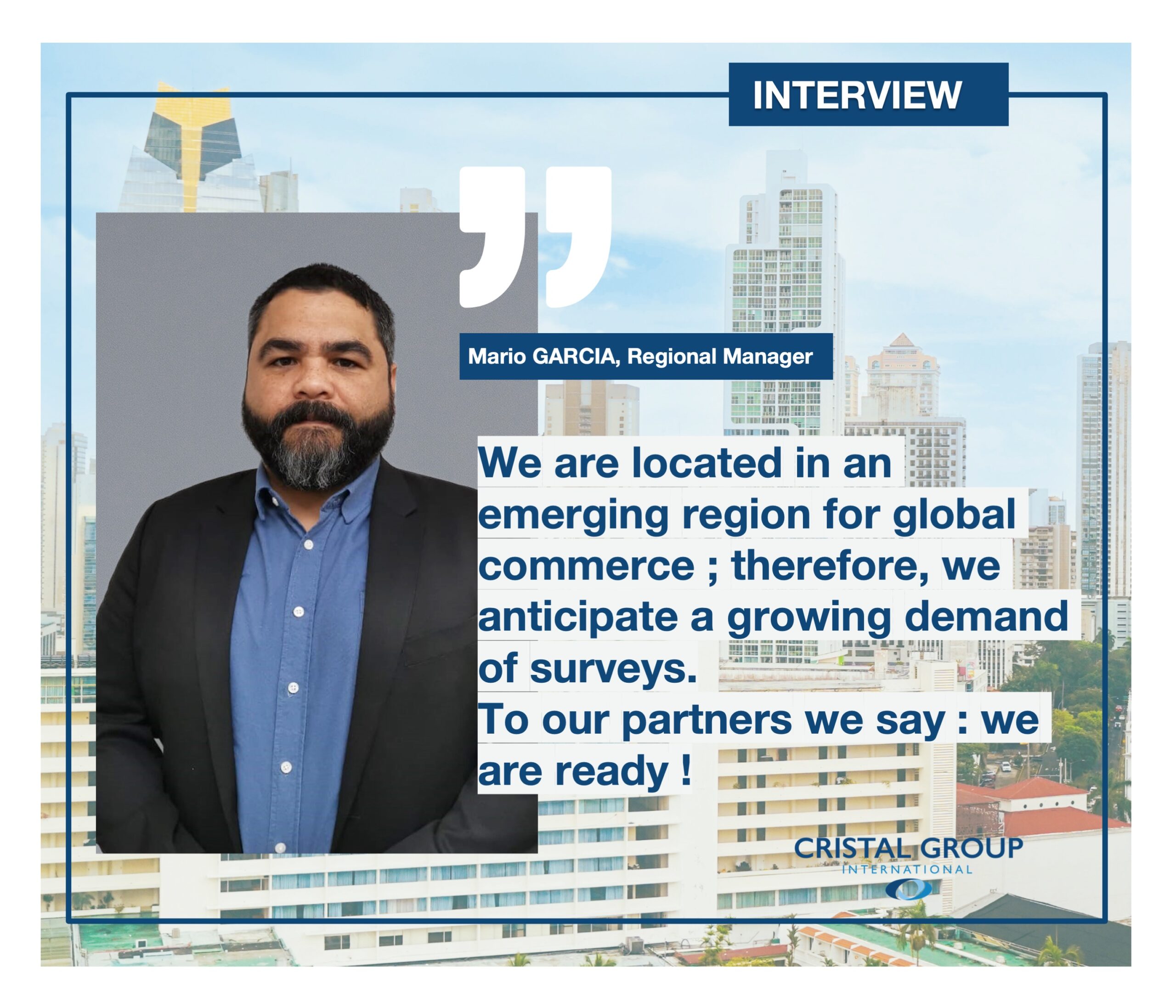 [INTERVIEW] Mario GARCIA, Regional Manager